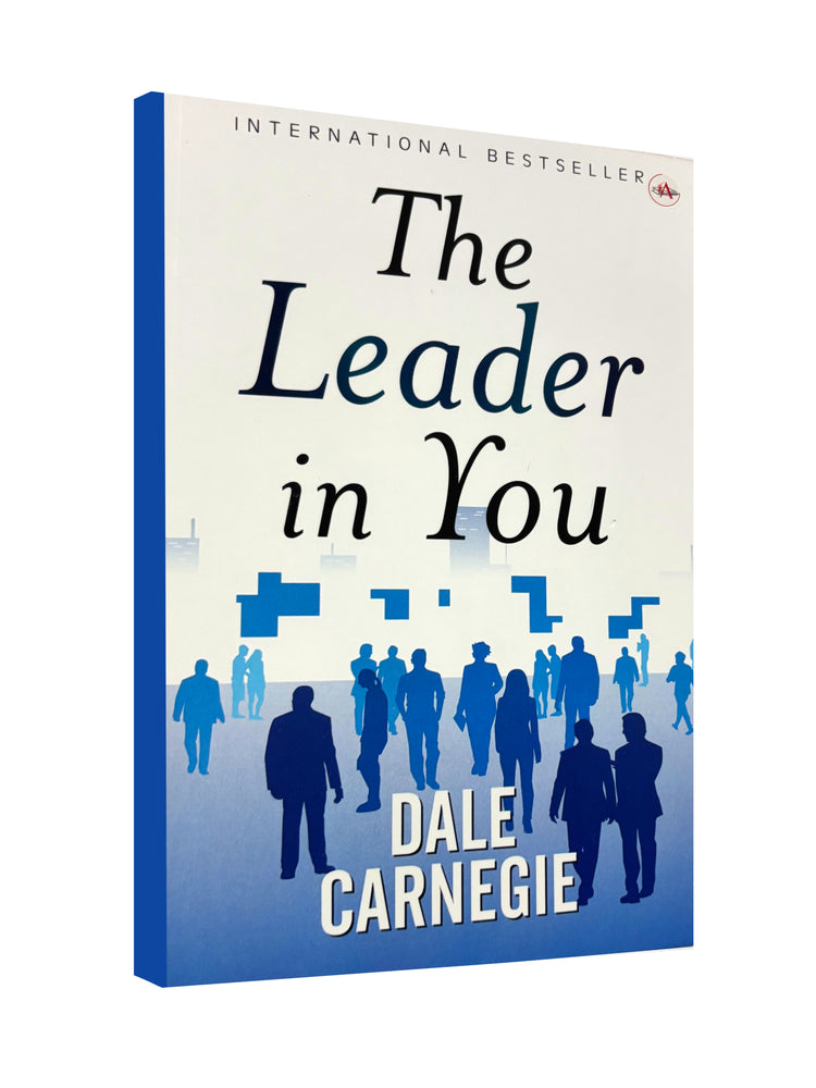 The Leader in You by Dale Carnegie - International Bestsellers
