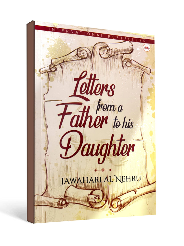 Letters from a Father to His Daughter by Jawaharlal Nehru - Bestsellers