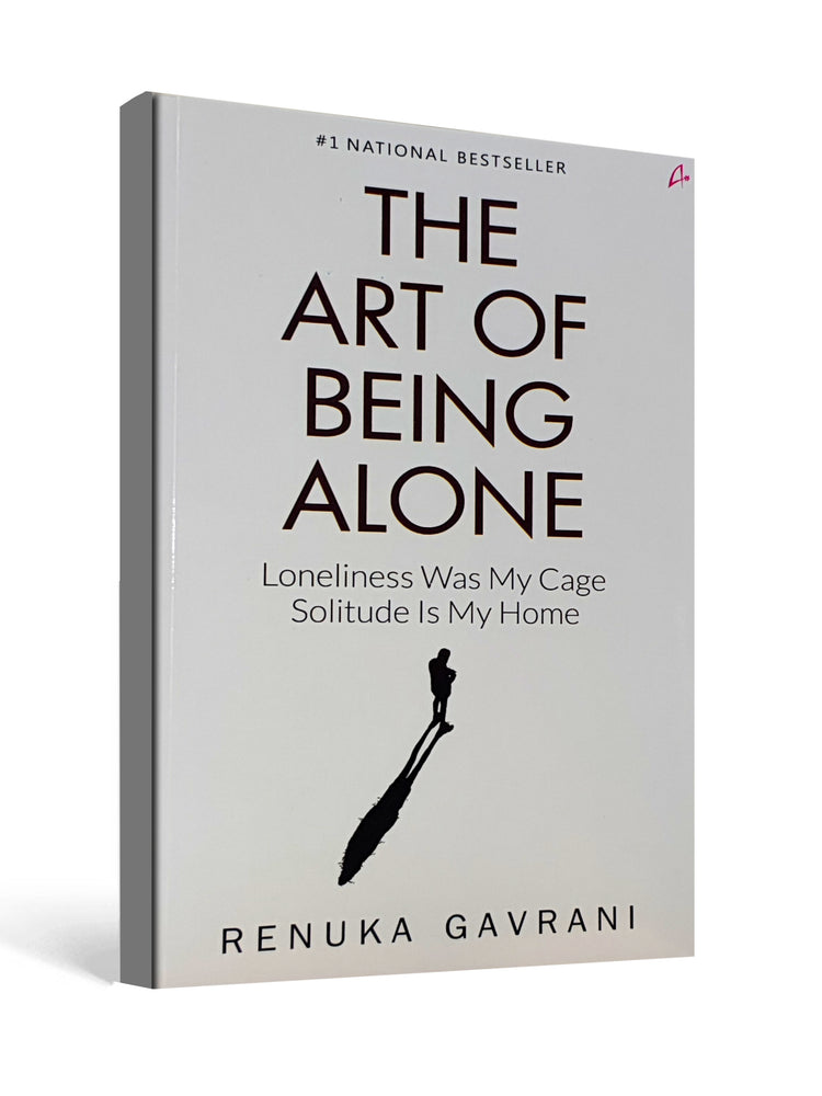 The Art of Being Alone by Renuka Gavrani - National Bestsellers