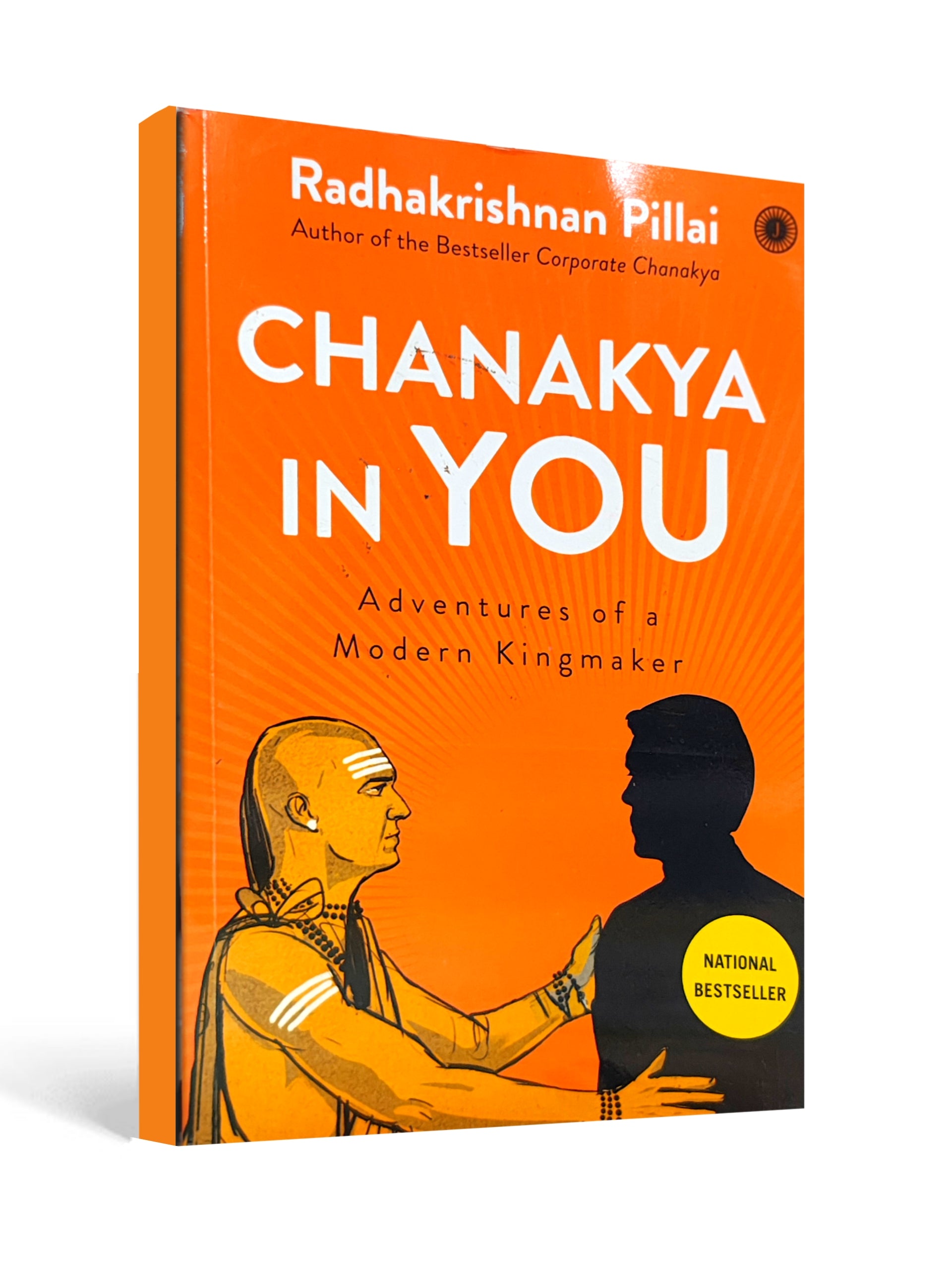 Chanakya in You by Radhakrishnan Pillai - National Bestsellers