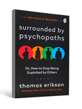 Surrounded by Psychopaths by Thomas Erikson - International Bestsellers