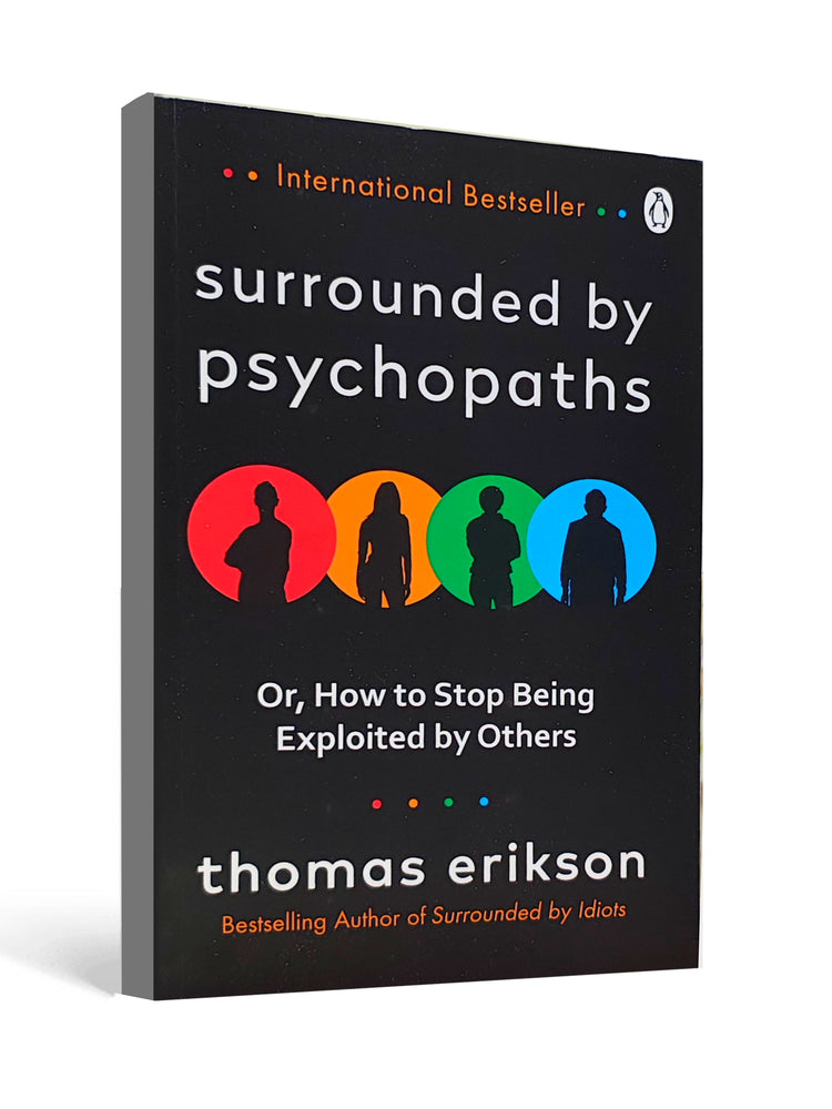 Surrounded by Psychopaths by Thomas Erikson - International Bestsellers