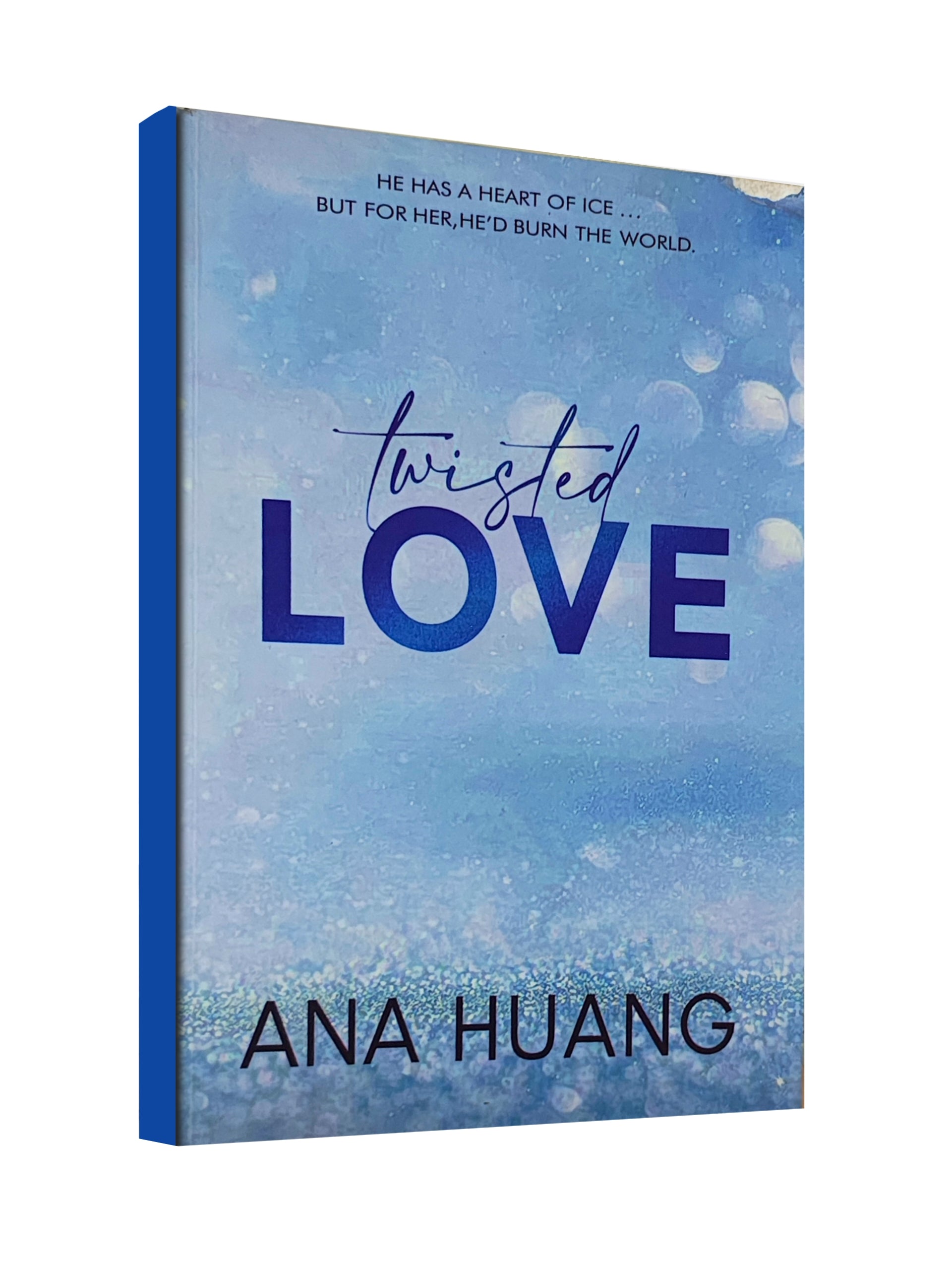 Twisted Love ( Twisted Series, Book 1 ) by Ana Huang