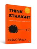 Think Straight by Darius Foroux - International Bestsellers