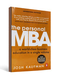 The Personal MBA : Master the Art of Business by Josh Kaufman