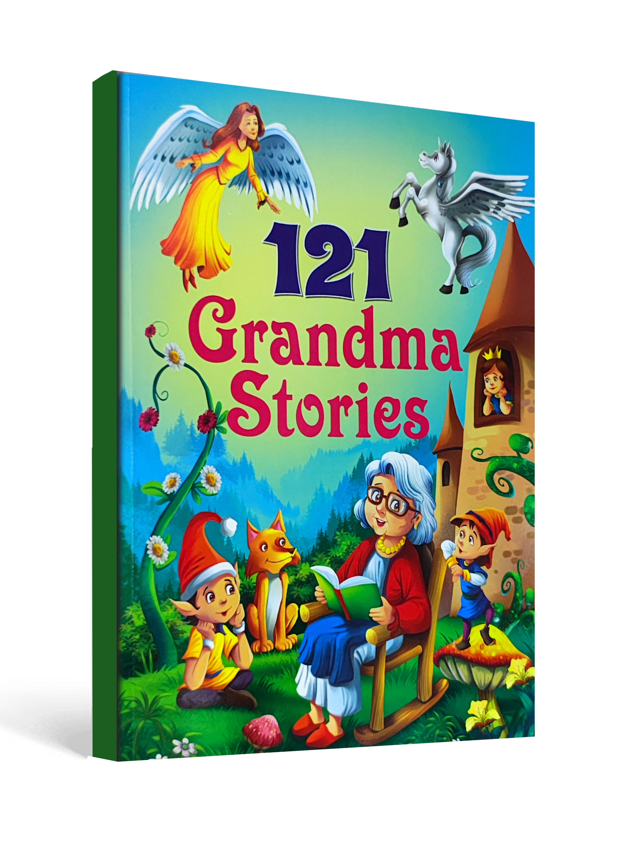 121 Grandma Stories - Timeless Tales for Children