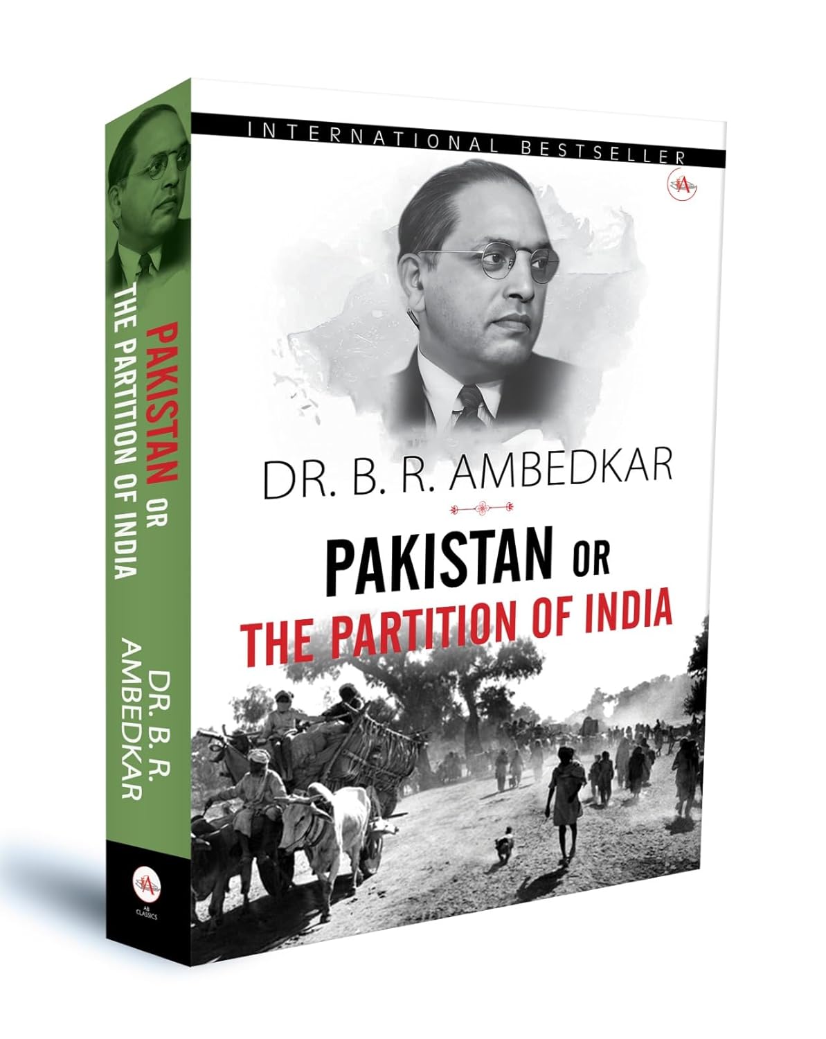 Pakistan or the Partition of India - by Dr. B.R. Ambedkar