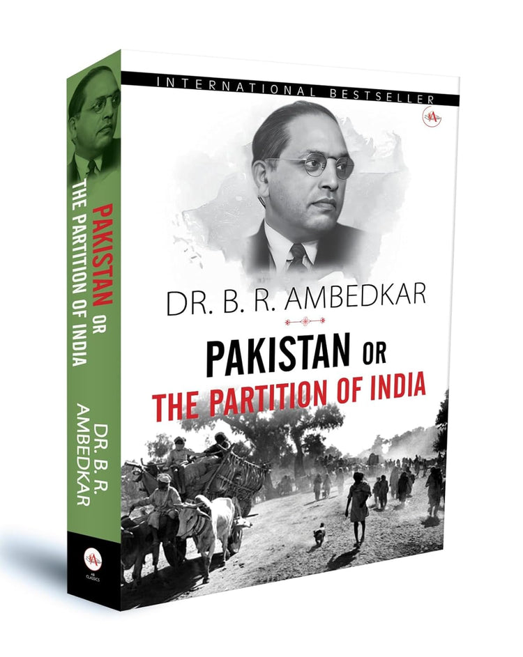 Pakistan or the Partition of India - by Dr. B.R. Ambedkar