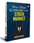 How I Made $2,000,000 in the Stock Market - by Nicolas Darvas
